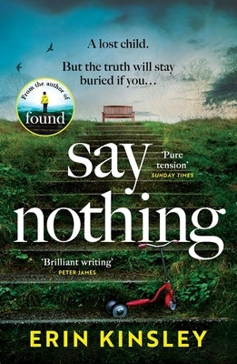 Say Nothing by Kinsley, Erin