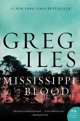 Mississippi Blood by Iles, Greg