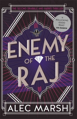 Enemy of the Raj by Marsh, Alec