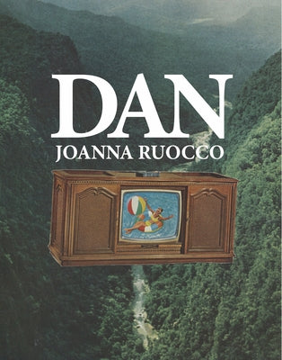 Dan by Ruocco, Joanna