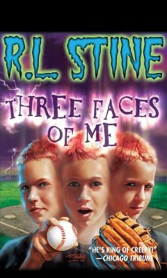 Three Faces of Me by Stine, R. L.