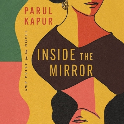 Inside the Mirror by Kapur, Parul