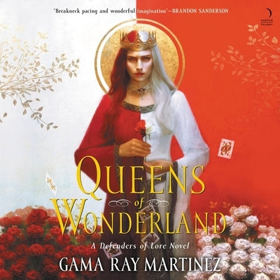 Queens of Wonderland by Martinez, Gama Ray