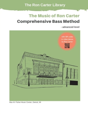 Ron Carter's Comprehensive Bass Method by Carter, Ron