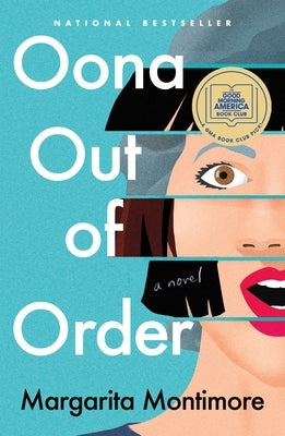 Oona Out of Order by Montimore, Margarita