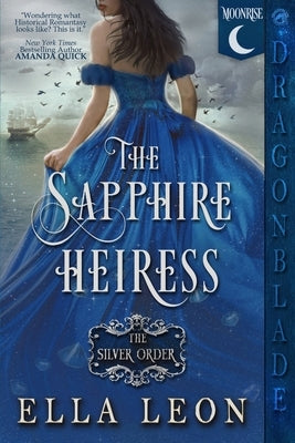 The Sapphire Heiress by Leon, Ella