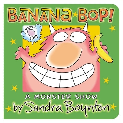 Banana Bop! by Boynton, Sandra