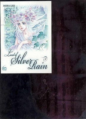 Land of Silver Rain Volume 3 by Lee, Mira