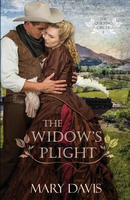 The Widow's Plight by Davis, Mary