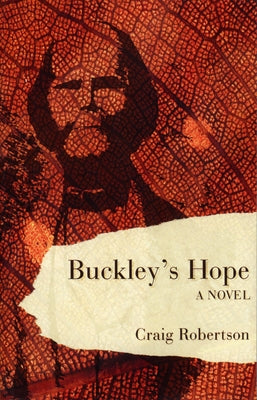 Buckley's Hope by Robertson, Craig