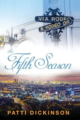 The Fifth Season by Dickinson, Patti