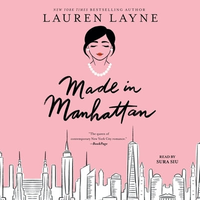 Made in Manhattan by Layne, Lauren