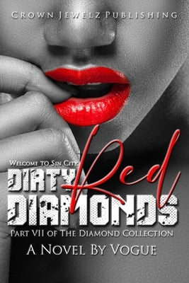 Dirty Red Diamonds by Vogue