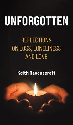 Unforgotten by Ravenscroft, Keith