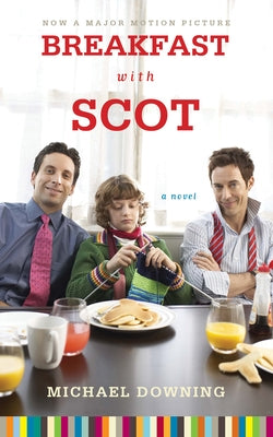 Breakfast with Scot by Downing, Michael