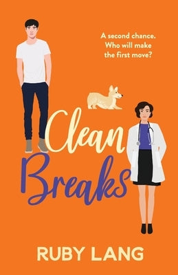 Clean Breaks by Lang, Ruby