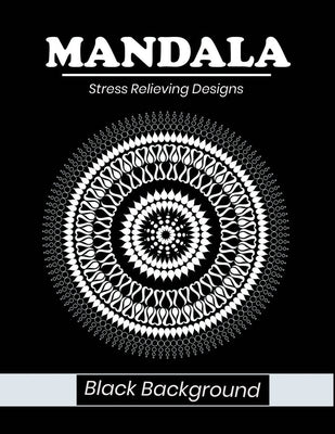 Mandala stress relieving designs Black Background: An adult coloring book by Gefinix, Dasanix