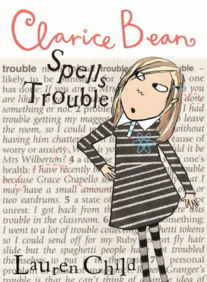 Clarice Bean Spells Trouble by Child, Lauren