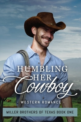 Humbling Her Cowboy by Dean, Natalie