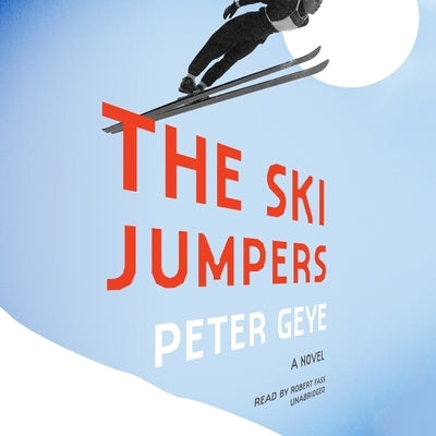 The Ski Jumpers by Geye, Peter