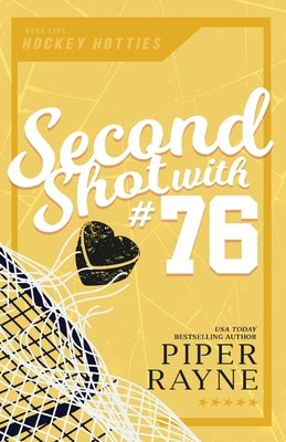 Second Shot with #76 (Large Print) by Rayne, Piper