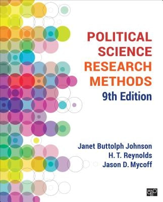 Political Science Research Methods by Johnson, Janet B.