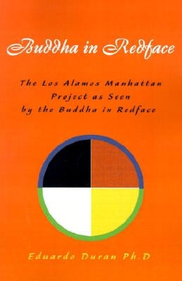 Buddha in Redface by Duran, Eduardo