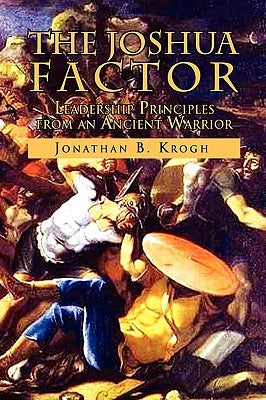 The Joshua Factor by Krogh, Jonathan B.