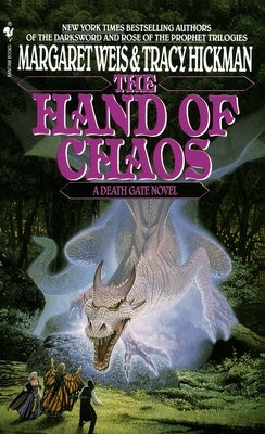 The Hand of Chaos: A Death Gate Novel, Volume 5 by Weis, Margaret