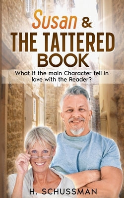 Susan & The Tattered Book by Schussman, H.