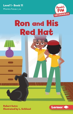 Ron and His Red Hat: Book 11 by Sutro, Robert