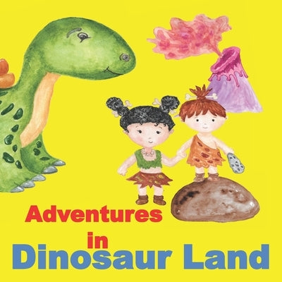 Adventures in Dinosaur Land by Bethbirdbooks