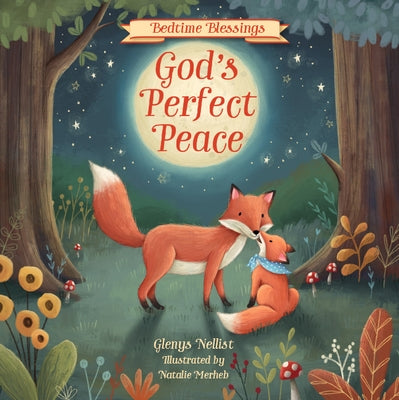 God's Perfect Peace by Nellist, Glenys