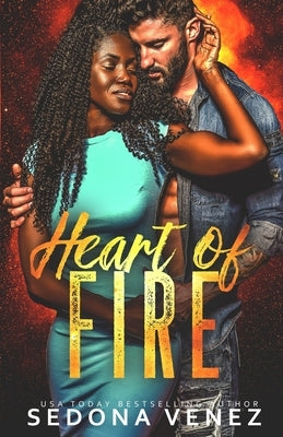 Heart of Fire by Venez, Sedona