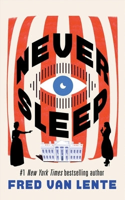 Never Sleep by Van Lente, Fred