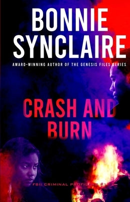 Crash And Burn by Synclaire, Bonnie