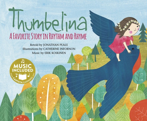 Thumbelina: A Favorite Story in Rhythm and Rhyme by Peale, Jonathan