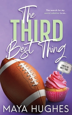 The Third Best Thing by Hughes, Maya