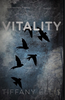 Vitality by Ellis, Tiffany