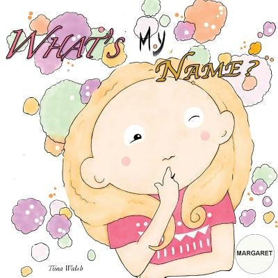 What's my name? MARGARET by Virta, Anni