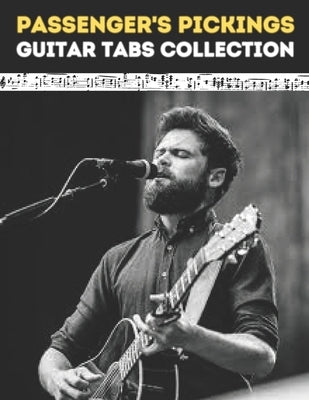 Passenger's Pickings: Guitar Tabs Collection by El Kahia, Hajiba