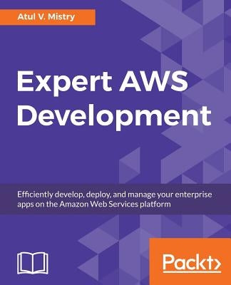 Expert AWS Development by Mistry, Atul V.