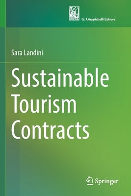 Sustainable Tourism Contracts by Landini, Sara