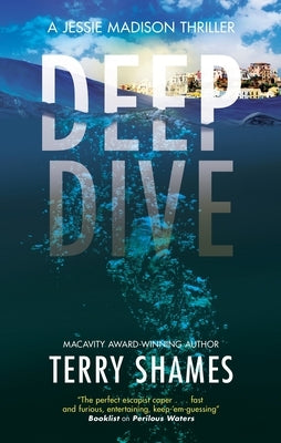 Deep Dive by Shames, Terry