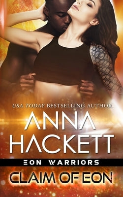 Claim of Eon by Hackett, Anna