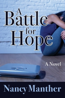 A Battle for Hope by Manther, Nancy