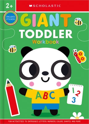 Giant Toddler Workbook: Scholastic Early Learners (Workbook) by Scholastic Early Learners