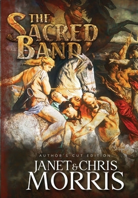 The Sacred Band by Morris, Janet