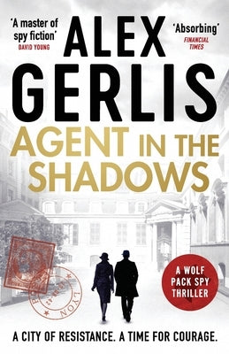 Agent in the Shadows by Gerlis, Alex