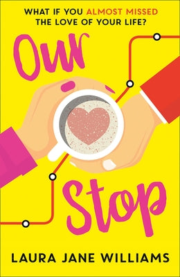 Our Stop by Williams, Laura Jane